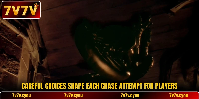 Careful choices shape each chase attempt for players Careful choices shape each chase attempt for players