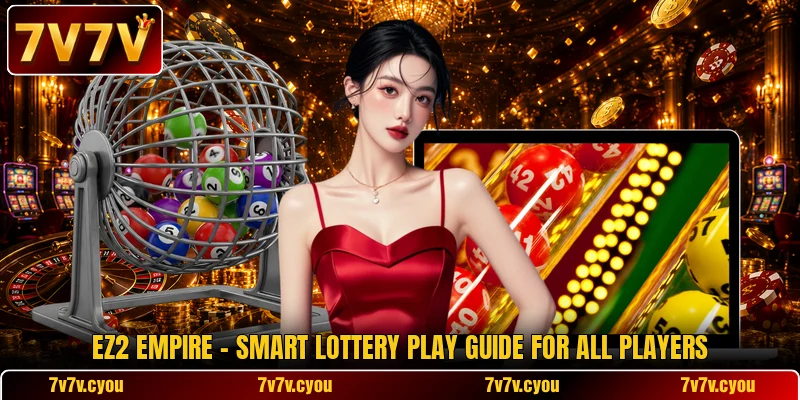EZ2 Empire - Smart Lottery Play Guide For All Players EZ2 Empire - Smart Lottery Play Guide For All Players